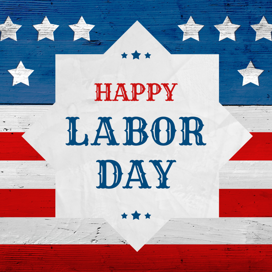 Labor Day – Closed